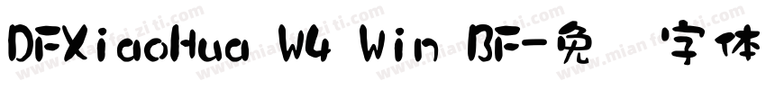 DFXiaoHua W4 Win BF字体转换